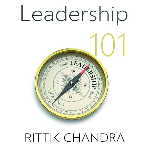 Leadership 101, Rittik Chandra