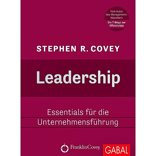 Leadership, Stephen R. Covey