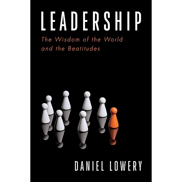 Leadership, Daniel Lowery