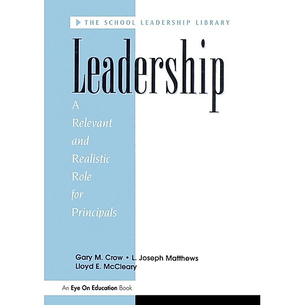 Leadership, Lloyd E. Mc Cleary, Gary M. Crow, L. Joseph Matthews