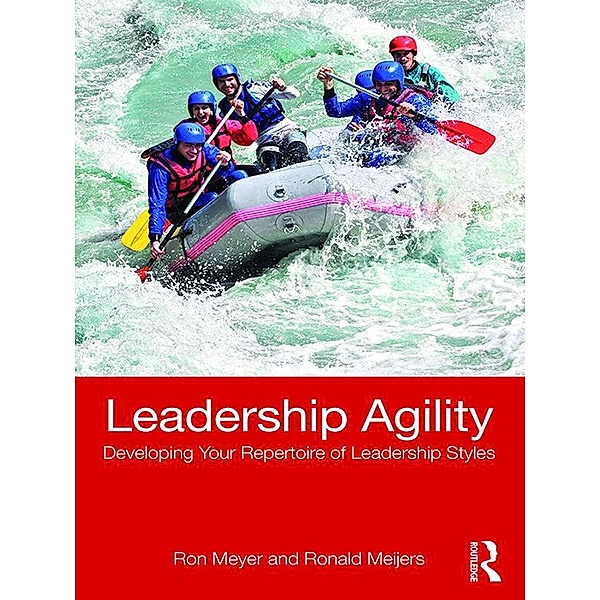 Leadership Agility, Ron Meyer, Ronald Meijers