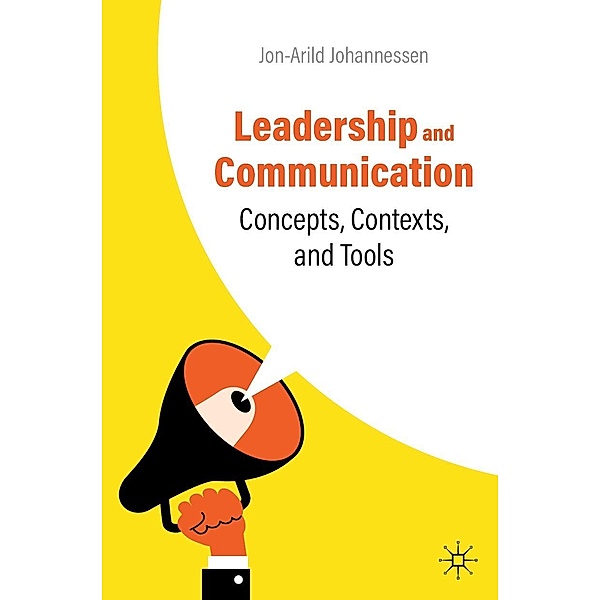 Leadership and Communication / Progress in Mathematics, Jon-Arild Johannessen