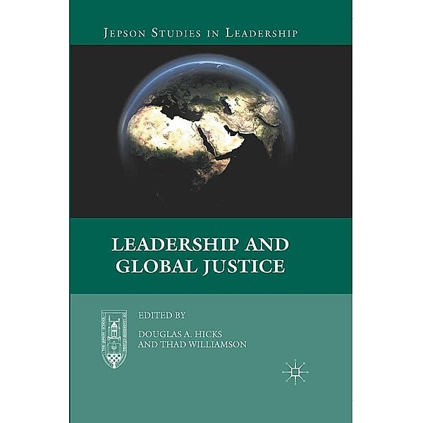 Leadership and Global Justice / Jepson Studies in Leadership