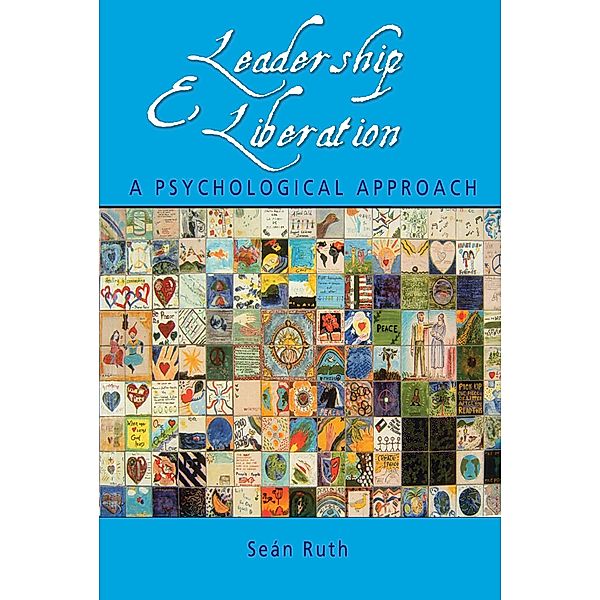 Leadership and Liberation, Seán Ruth