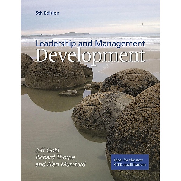 Leadership and Management Development, Jeffrey Gold, Richard Thorpe, Alan Mumford
