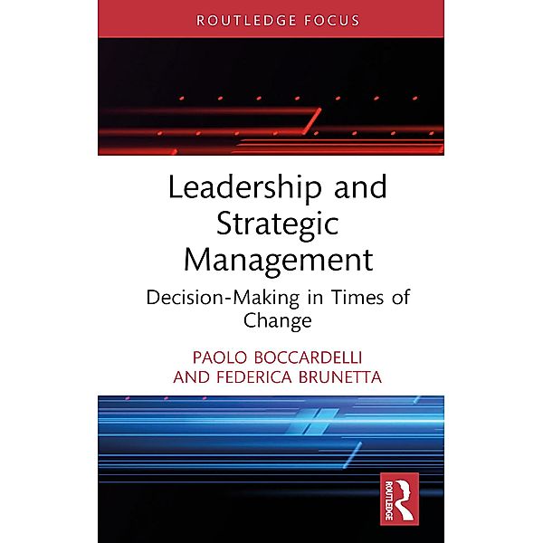 Leadership and Strategic Management, Paolo Boccardelli, Federica Brunetta