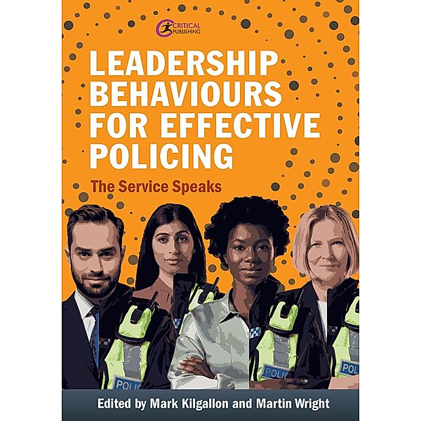 Leadership Behaviours for Effective Policing