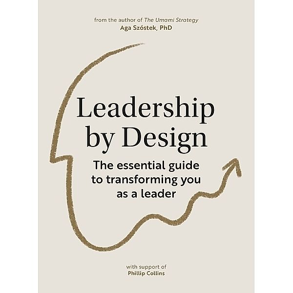 Leadership by Design, Aga Szóstek