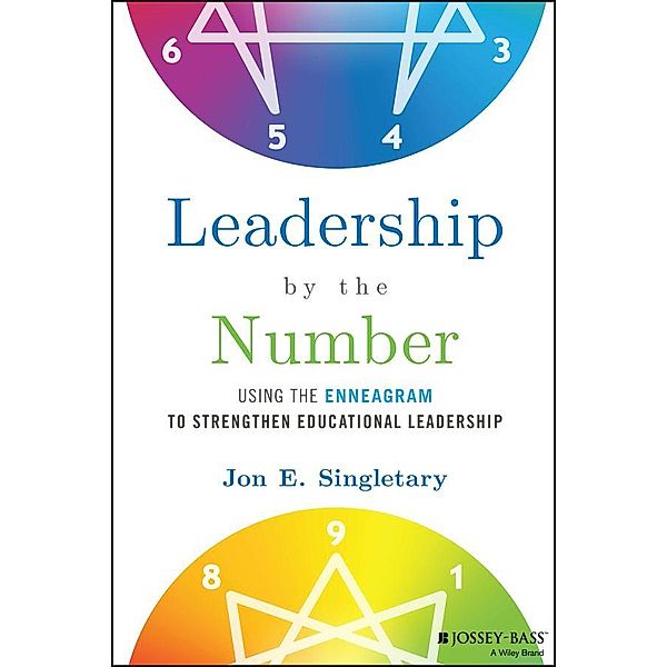 Leadership by the Number, Jon E. Singletary