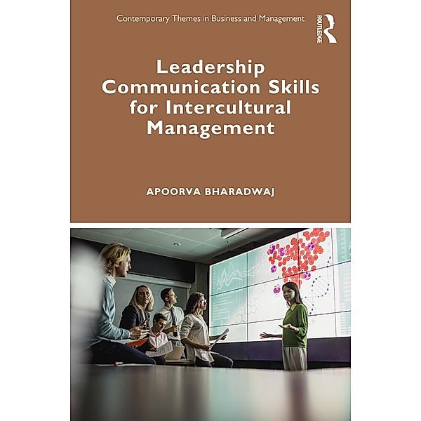 Leadership Communication Skills for Intercultural Management, Apoorva Bharadwaj