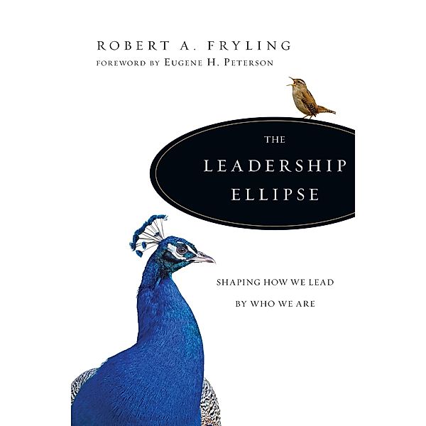 Leadership Ellipse, Robert A. Fryling