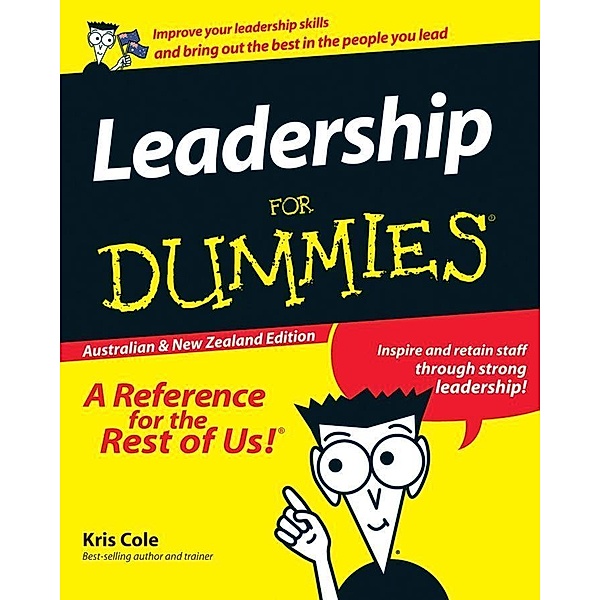 Leadership For Dummies, Australian and New Zeal, Kris Cole