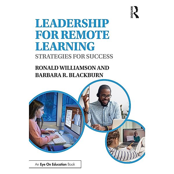 Leadership for Remote Learning, Ronald Williamson, Barbara R. Blackburn