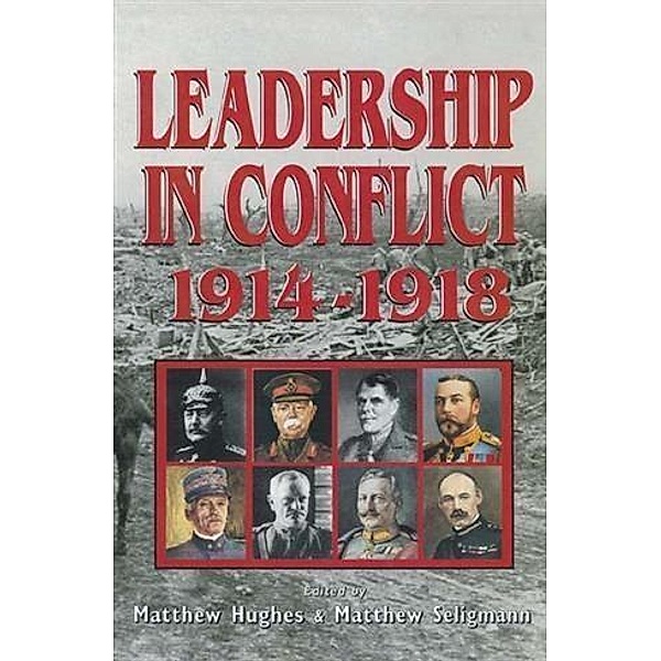 Leadership In Conflict, Matthew Hughes