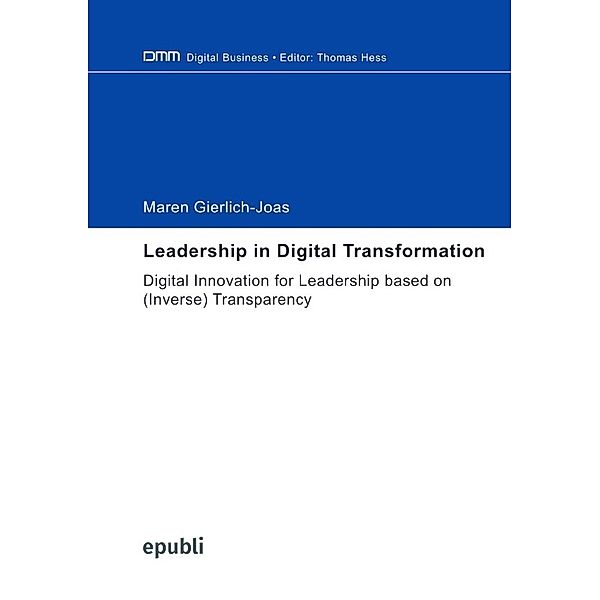 Leadership in Digital Transformation, Maren Gierlich-Joas