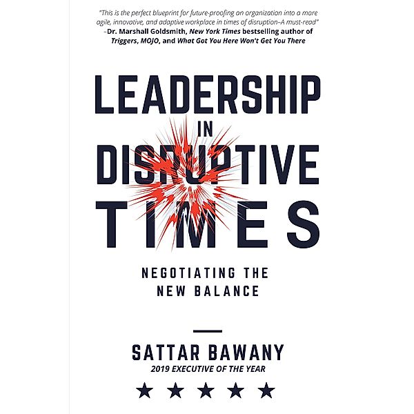 Leadership In Disruptive Times, Sattar Bawany