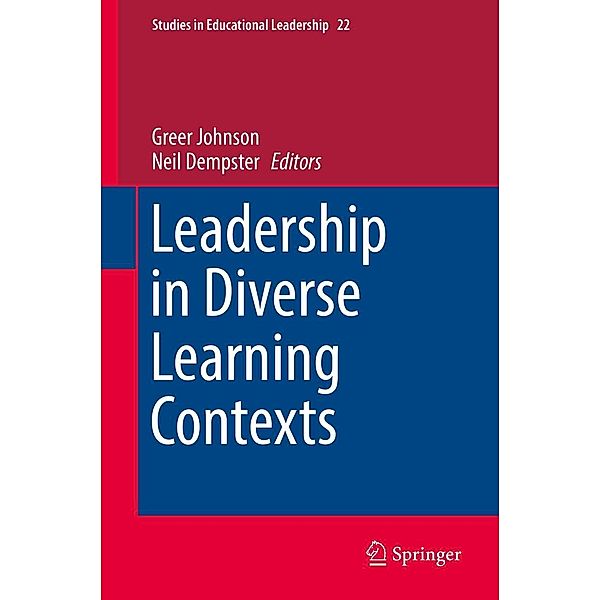 Leadership in Diverse Learning Contexts / Studies in Educational Leadership Bd.22