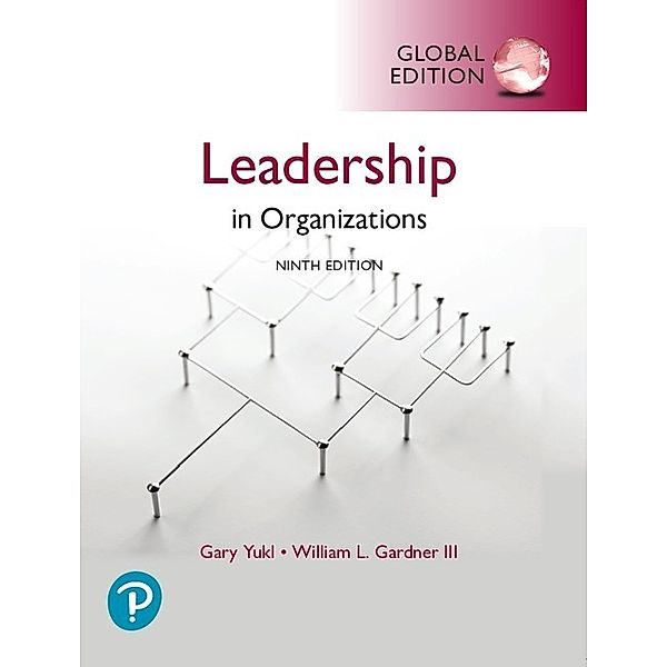 Leadership in Organizations, Global Edition, Gary Yukl