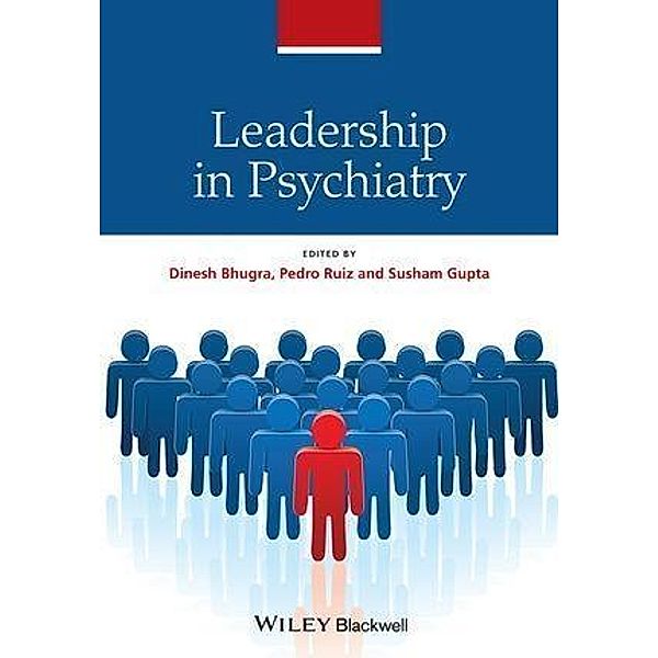 Leadership in Psychiatry