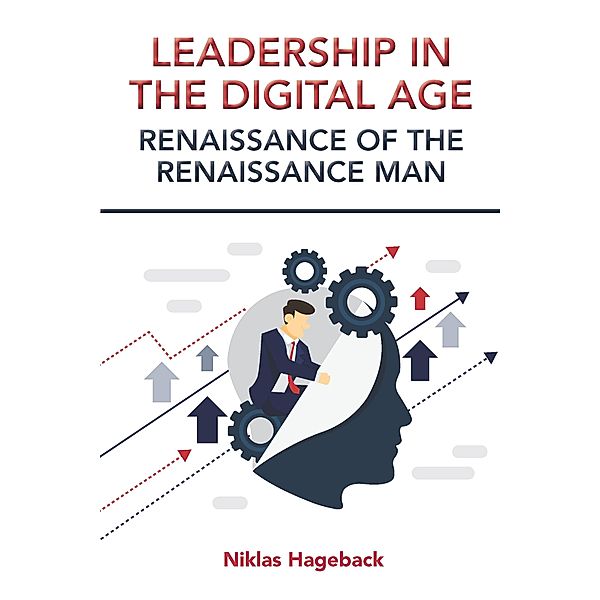 Leadership in The Digital Age / ISSN, Niklas Hageback