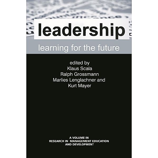 Leadership Learning for the Future / Research in Management Education and Development