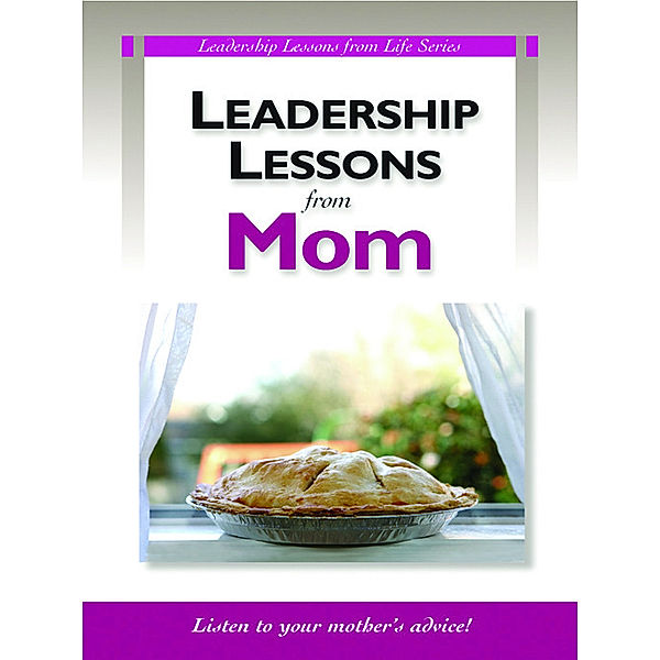 Leadership Lessons From Mom: 5 Pack, Peter Garber