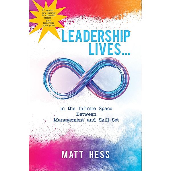 Leadership Lives..., Matt Hess