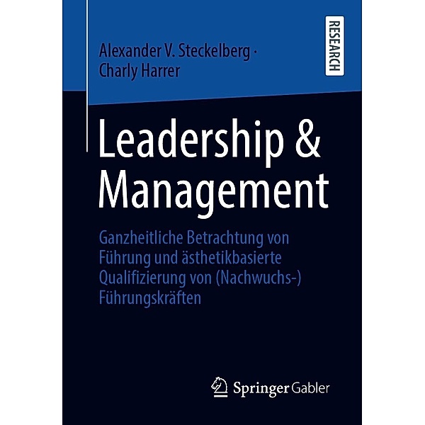 Leadership & Management, Alexander V. Steckelberg, Charly Harrer