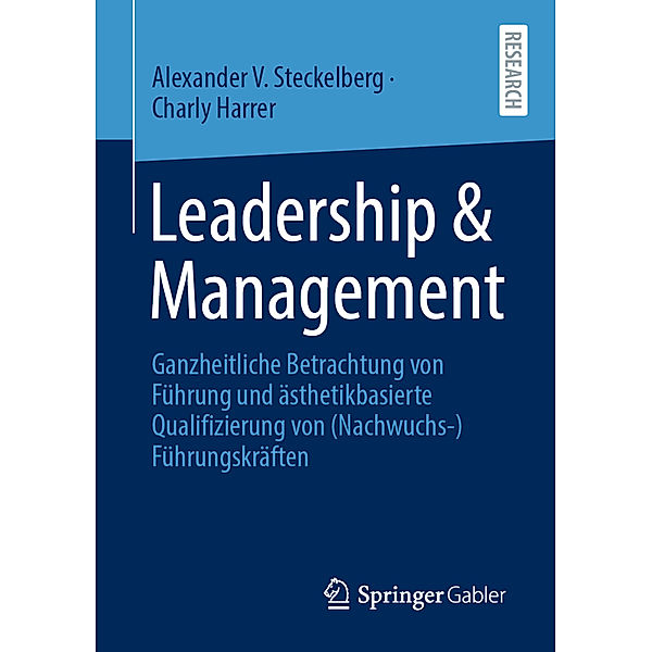 Leadership & Management, Alexander V. Steckelberg, Charly Harrer