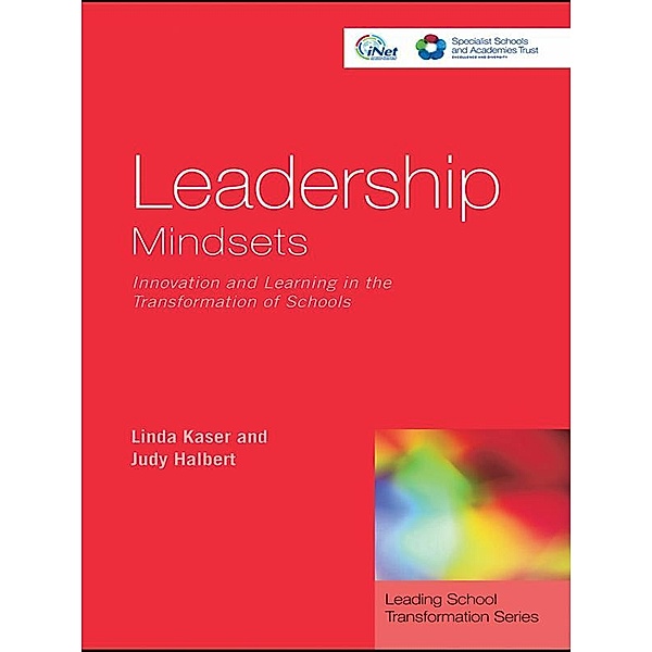 Leadership Mindsets, Linda Kaser, Judy Halbert