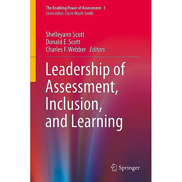 Leadership of Assessment, Inclusion, and Learning / The Enabling Power of Assessment Bd.3