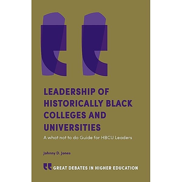Leadership of Historically Black Colleges and Universities, Johnny D. Jones
