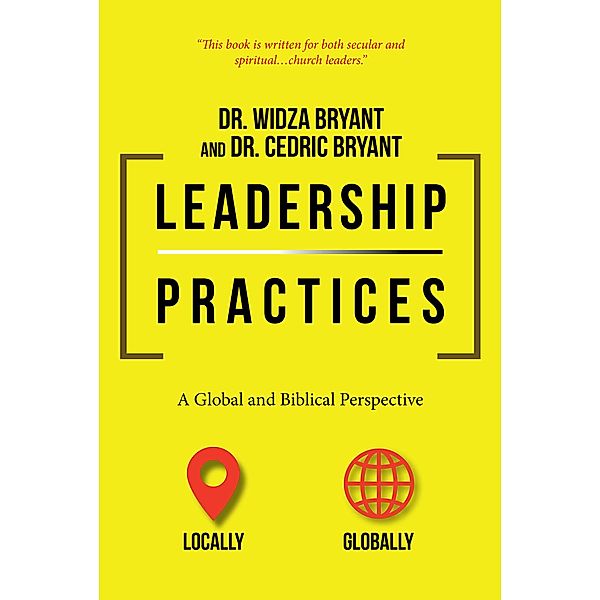 Leadership Practices, Widza Bryant, Cedric Bryant