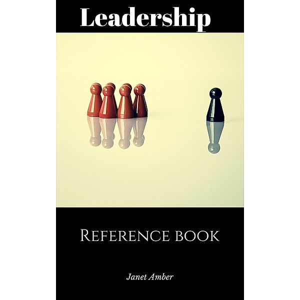 Leadership Reference Book, Janet Amber