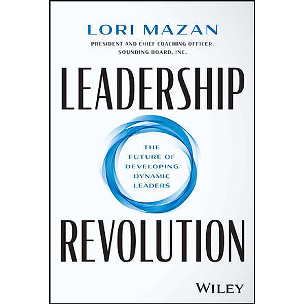 Leadership Revolution, Lori Mazan