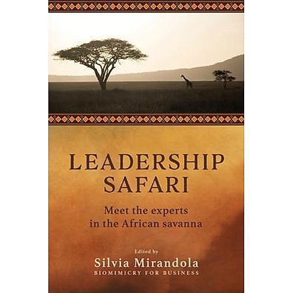 Leadership Safari / Wordzworth Publishing, Silvia Mirandola