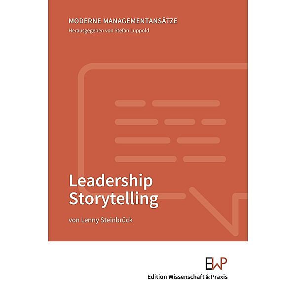 Leadership Storytelling., Lenny Steinbrück