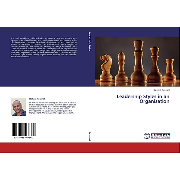 Leadership Styles in an Organisation, Richard Perumal