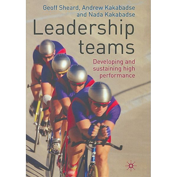 Leadership Teams, Andrew Kakabadse, G. Sheard