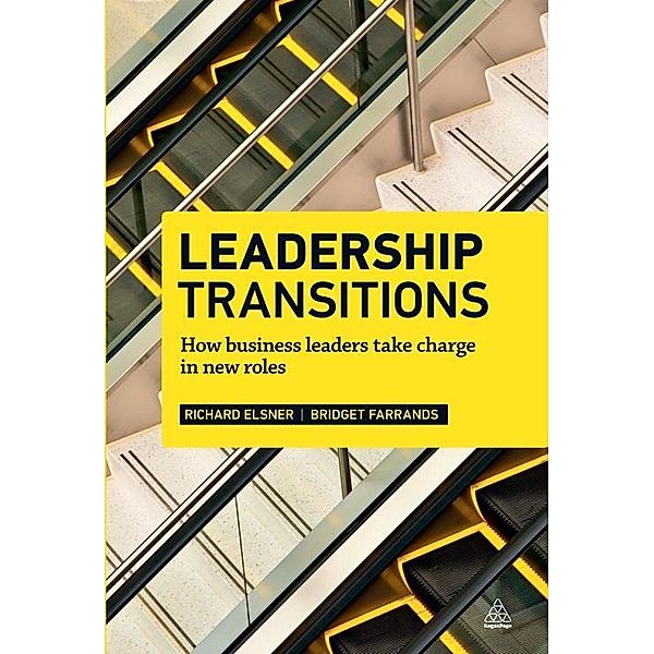 Leadership Transitions, Richard Elsner, Bridget Farrands