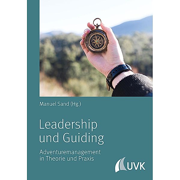 Leadership und Guiding