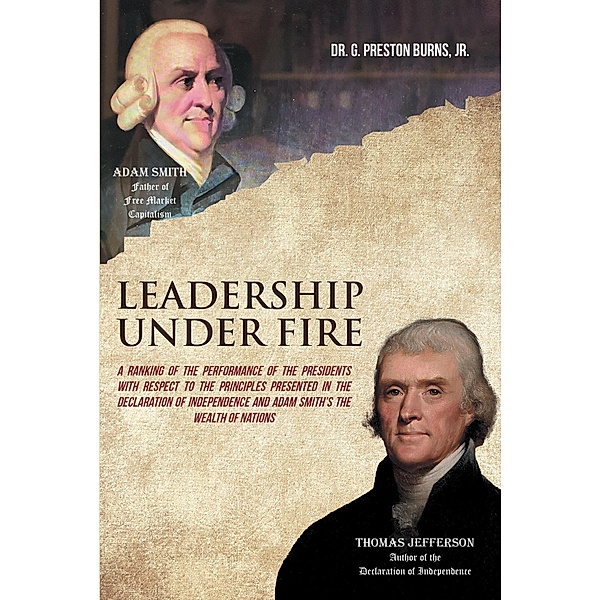 Leadership Under Fire, G. Preston Burns