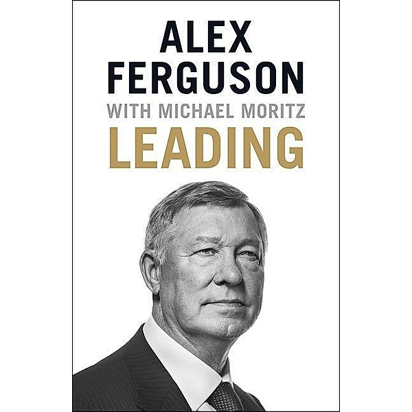 LEADING, Alex Ferguson