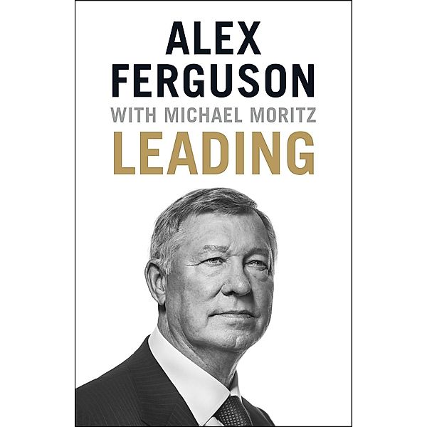 Leading, Alex Ferguson