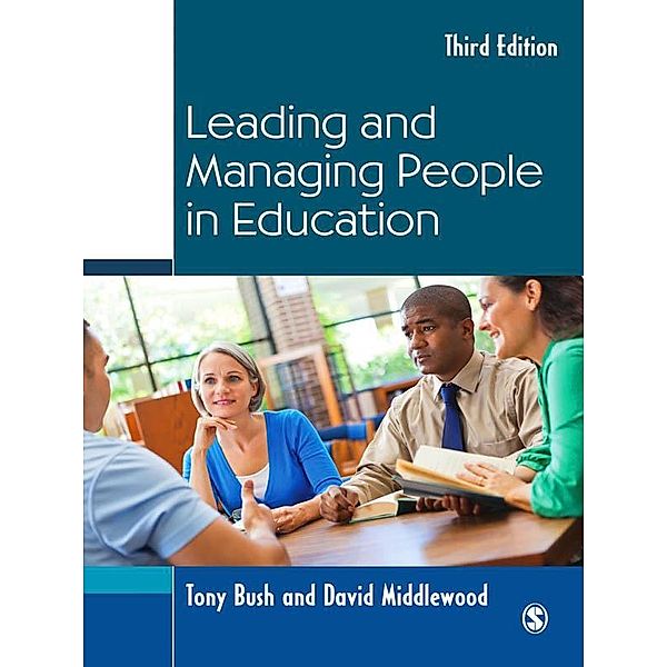 Leading and Managing People in Education / Education Leadership for Social Justice, Tony Bush, David Middlewood