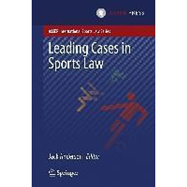 Leading Cases in Sports Law / ASSER International Sports Law Series