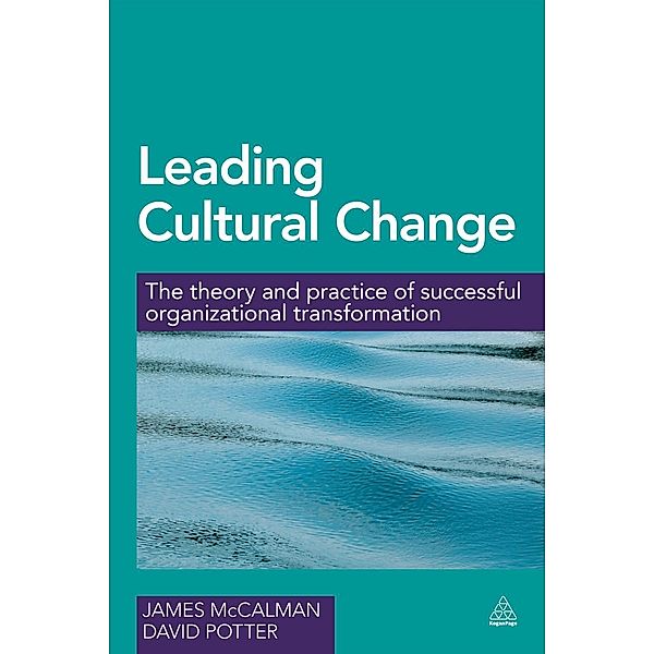Leading Cultural Change, James Mccalman, David Potter