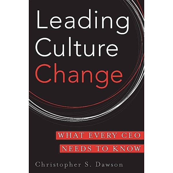 Leading Culture Change, Chris Dawson