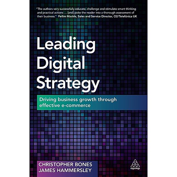 Leading Digital Strategy, Christopher Bones, James Hammersley