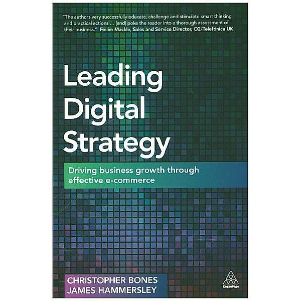 Leading Digital Strategy, Christopher Bones, James Hammersley